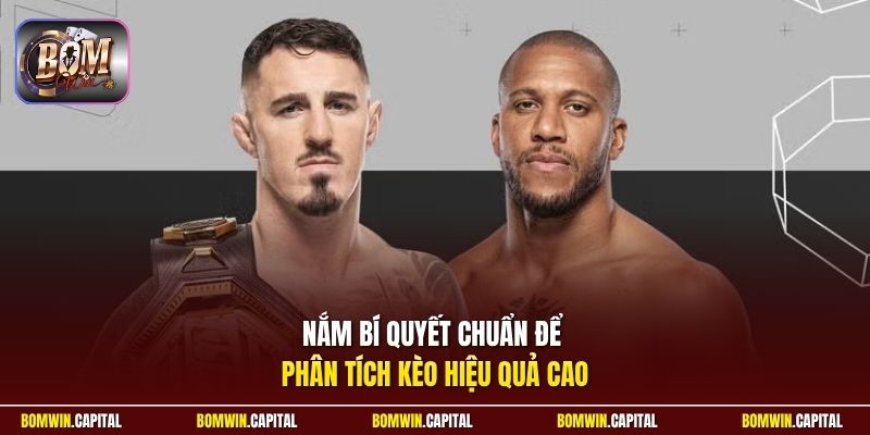 Nắm bí quyết chuẩn để phân tích kèo hiệu quả cao